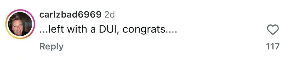 Social media comment sarcastically congratulating DUI arrest.